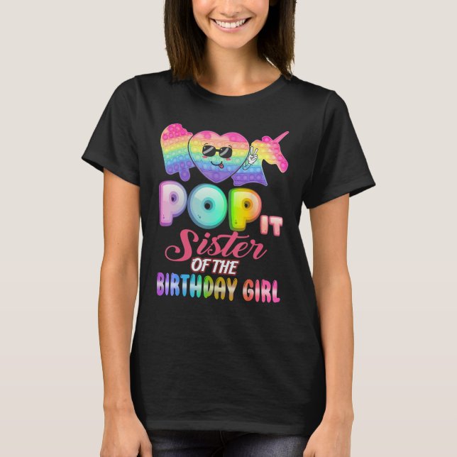 Camiseta Pop it Hermana del Chica de cumpleaños Fidgets Bda (Anverso)