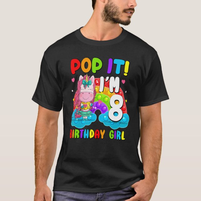 Camiseta Pop It I m 8 Birthday Chica Pop Fidget Toys Graphi (Anverso)