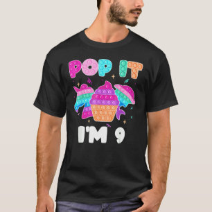 Camiseta Pop It I m 9 Birthday Chica Pop Fidget Toys Graphi