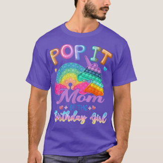 Camiseta Pop It Mom of the Birthday Chica Fidget Kids Famil