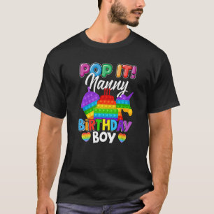 Camiseta Pop It Nanny Birthday Boy Fidget Kid Matando Fami