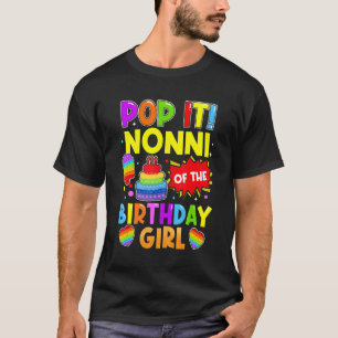 Camiseta Pop It Nonni Del Chica De Cumpleaños Fidget Kids F