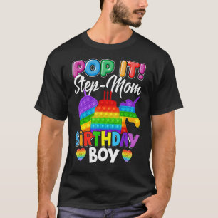 Camiseta Pop It Step Mamá Birthday Boy Fidget Kid Matando F