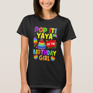 Camiseta Pop It Yaya De La Familia Chica De Cumpleaños Fidg