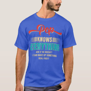 Camiseta Pop Knows Everything Women Funny Father's Day Vint