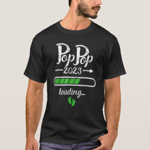 Camiseta Pop Pop 2023 cargando para ser el abuelo de los ge