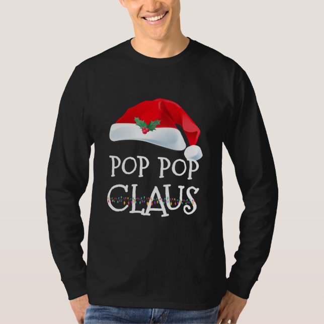 Camiseta Pop Pop Claus Shirt Christmas Pajama Family (Anverso)