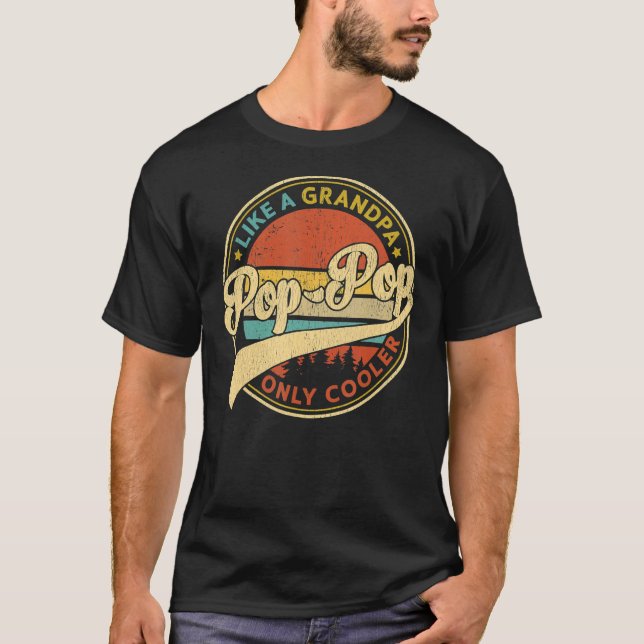Camiseta Pop Pop Como Un Abuelo Sólo Retro De Retro (Anverso)