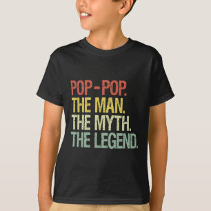 Camiseta Pop-pop El hombre el mito del regalo de los padres