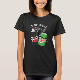 Camiseta Pop Prueba Graciosa Soda Pop Pun Oscuro BG