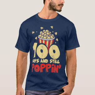Camiseta Popcorn 100 Días Y Todavía Poppin 100 Días De Scho