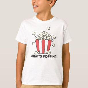 Camiseta Popcorn Whats Poppin Diciendo curiosamente