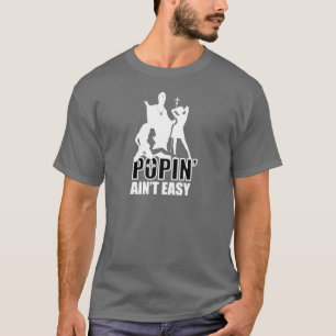 Camiseta Popin no es fácil (en blanco y negro)