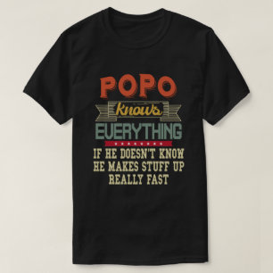 Camiseta Popo sabe todo lo gracioso que es el regalo del ab