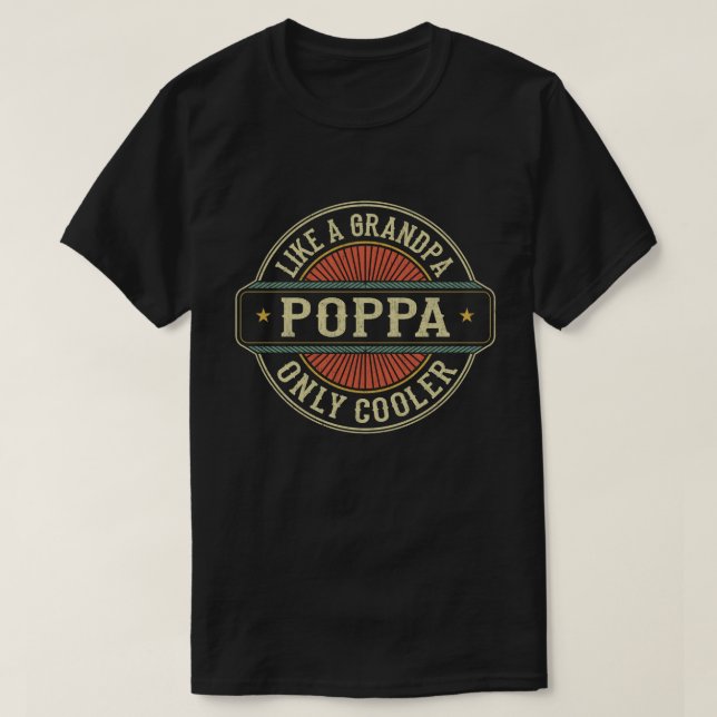 Camiseta Poppa como un abuelo, regalo del día del padre frí (Diseño del anverso)