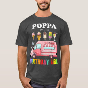 Camiseta Poppa Del Camión De Crema De Hielo Chica De Cumple