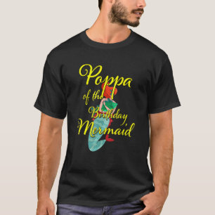 Camiseta Poppa del Chica B de cumpleaños de la hija de la s