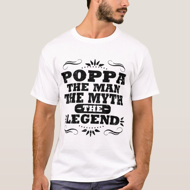 CAMISETA POPPA GRANDPA EL HOMBRE EL MITO LA LEYENDA (Anverso)