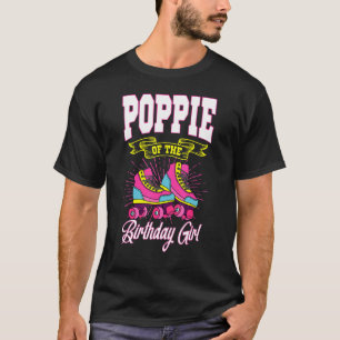 Camiseta Poppie Del Chica De Cumpleaños Patines De Patines