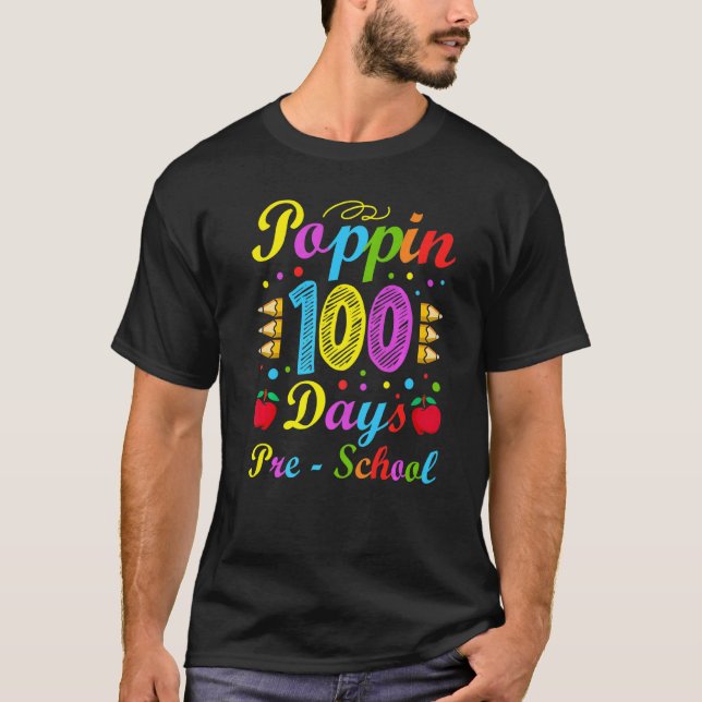 Camiseta Poppin 100 Days Preschool Nursery School Kid Schoo (Anverso)