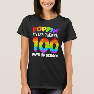 Camiseta Poppin` Mi Camino A Lo Largo De 100 Días De Escuel