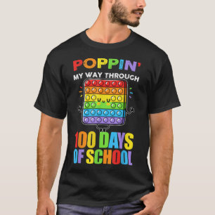 Camiseta Poppin My Way Through 100 Days 100th Day Of School
