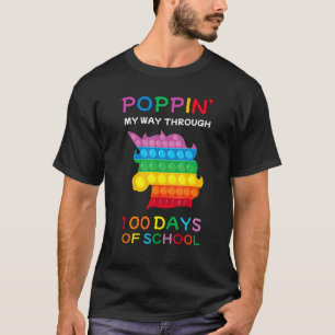 Camiseta Poppin My Way Through 100 Days 100th Day Of School
