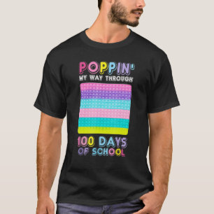 Camiseta Poppin My Way Through 100 Days 100th Day Of School
