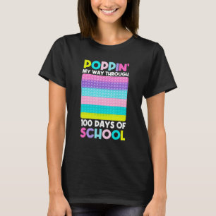 Camiseta Poppin My Way Through 100 Days 100th Day Of School