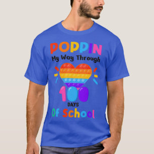 Camiseta Poppin My Way Through 100 Days Funny 100th Day of