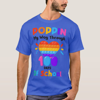 Camiseta Poppin My Way Through 100 Days Funny 100th Day of