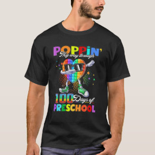 Camiseta Poppin My Way Through 100 Days Funny 100Th Day Of