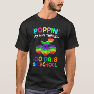 Camiseta Poppin My Way Through 100 Days Funny 100Th Day Of