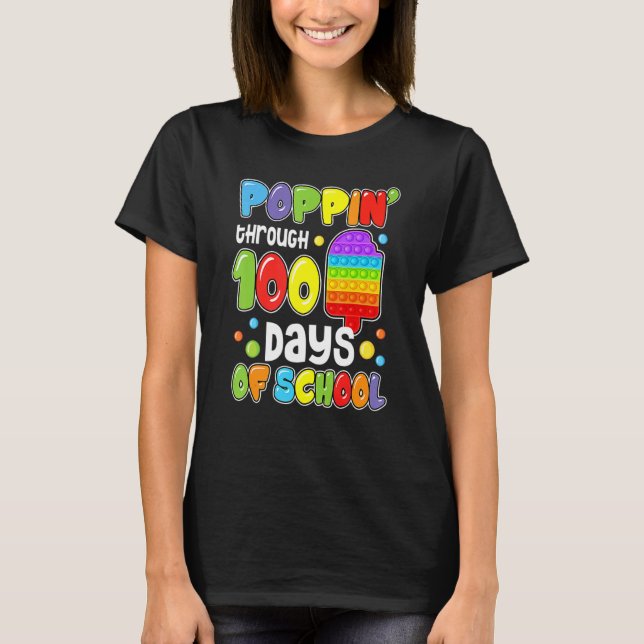 Camiseta Poppin My Way Through 100 Days Of School Kids 100t (Anverso)