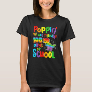 Camiseta Poppin My Way Through 100 Days Of School Pop It Fi