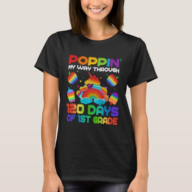 Camiseta Poppin My Way Through 120 Days Of 1st Grade Pop It (Anverso)