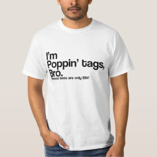 Camiseta Poppin' Tags Bro