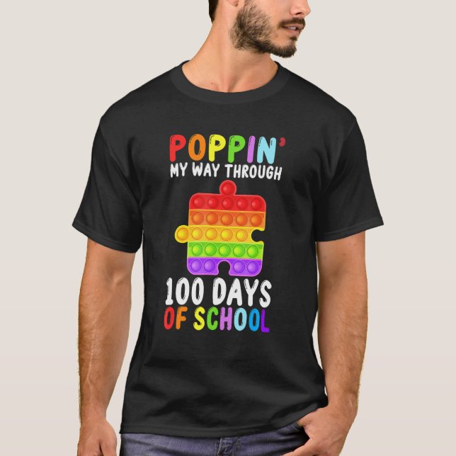 Camiseta Popping My Way Through 100 Days Of School Fidget P (Anverso)