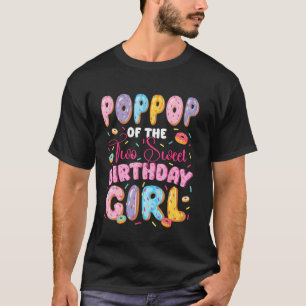 Camiseta PopPop De Los Dos Cumpleaños Dulces De La Niña Don