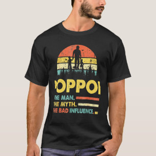Camiseta Poppop El Hombre El Mito La Mala Influencia Padres