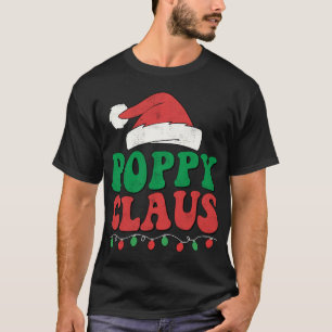 Camiseta Poppy Claus Santa Navidades enciende la coincidenc