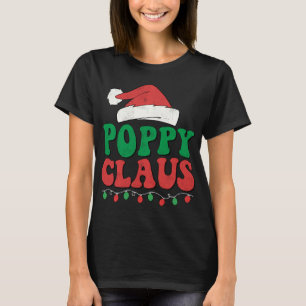 Camiseta Poppy Claus Santa Navidades enciende la coincidenc