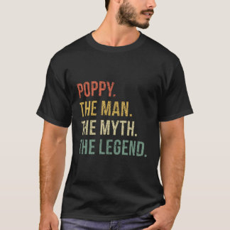 Camiseta Poppy El Mito El Abuelo Del Día Del Padre Legend