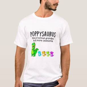 Camiseta Poppysauro Como Un Abuelo Normal Pero Más Increíbl