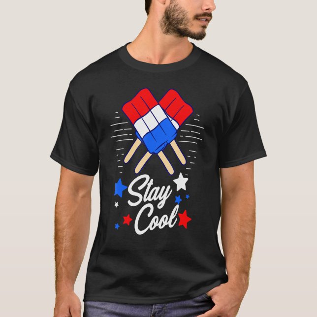 Camiseta Popsicle Stay Guay Patriot Ice Pop 4 De Julio Vac (Anverso)
