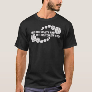 Camiseta Popular Dungeons And Dragons Dice Giveth And Dice 
