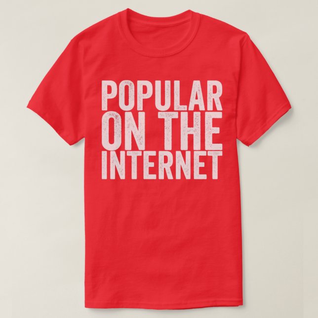Camiseta Popular En Internet (Diseño del anverso)