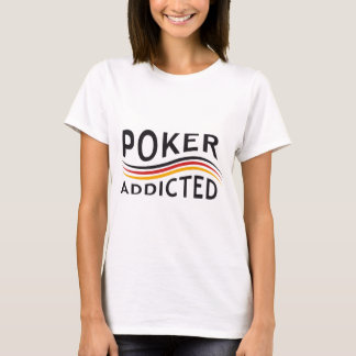 Camiseta PÓQUER addicted