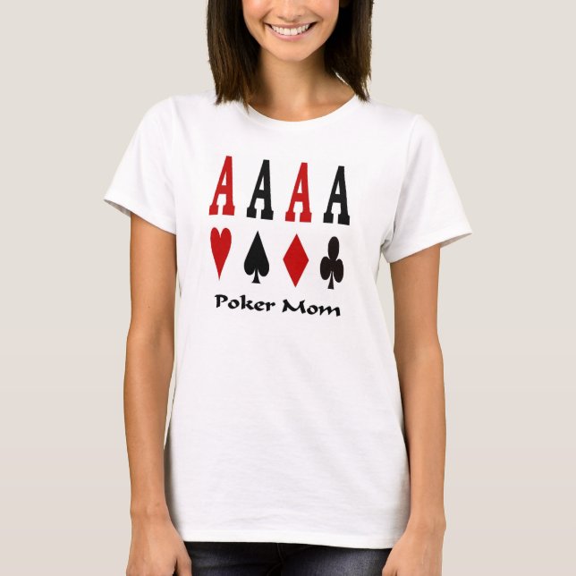 Camiseta Póquer Mamá 4 Ace's Baby Doll Tee (Anverso)