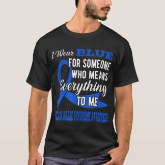 Camiseta Por Alguien Que Significa Para Mí Guillain Barre S